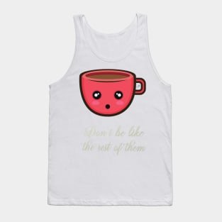 Be Yourself Tank Top